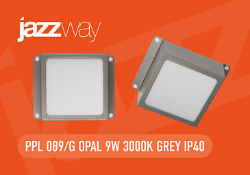 Новинка! Светодиодная панель PPL 089/G OPAL 9W 3000K GREY IP40